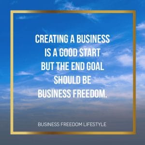An image of Business Freedom Business Freedom Quote