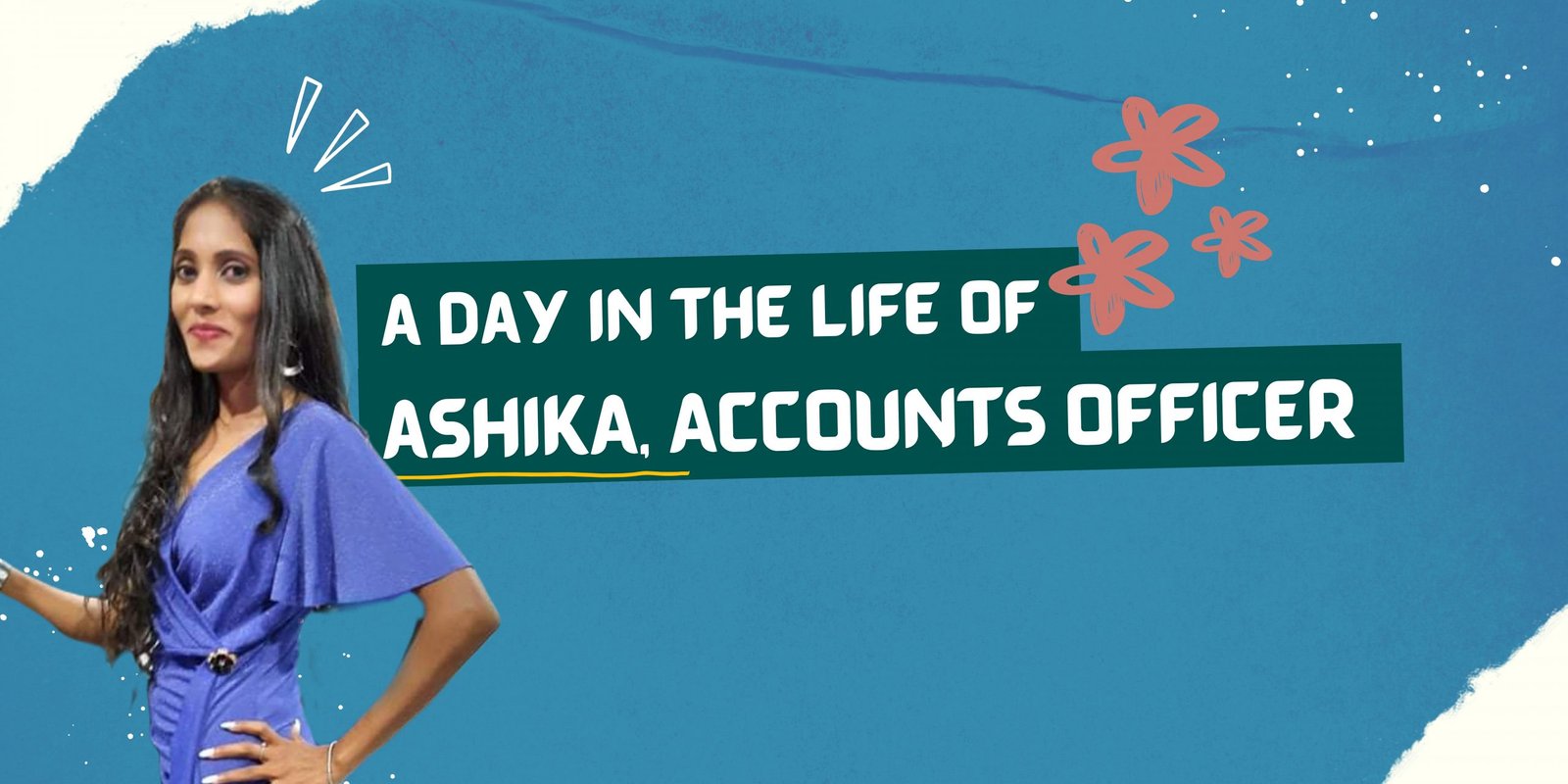 A-day-in-life-of-Ashika-as-account-office