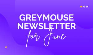 Greymouse-newsletter-for-june