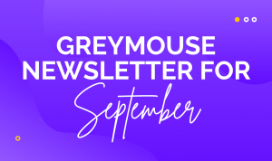 Greymouse-September-newsletter