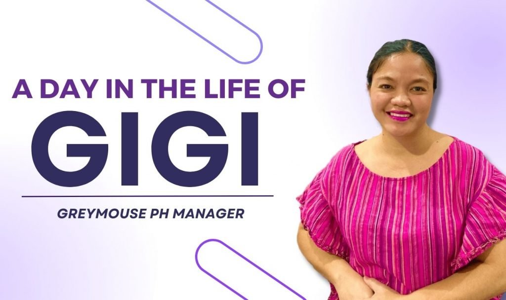 A Day In The Life of Gigi, Greymouse PH Manager