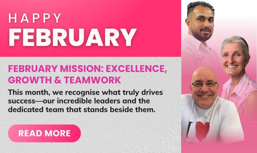 This February, we recognise what truly drives success—our incredible leaders and the dedicated team that stands beside them.